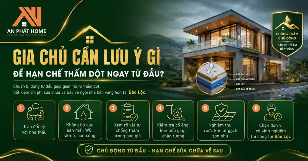 Gia chủ để hạn chế thấm dột cần lưu ý 6 điều cơ bản