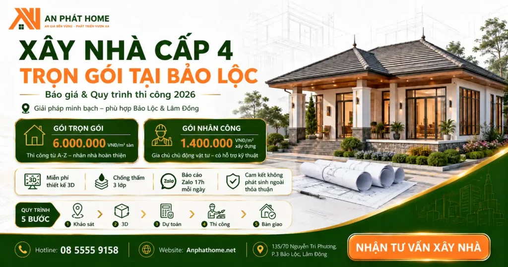 Xây nhà cấp 4 trọn gói tại Bảo Lộc - An Phát Home