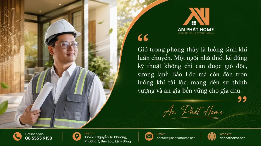 Gió trong phong thủy để xây nhà luôn là một vấn đề các kỹ sư An Phát Home rất quan tâm