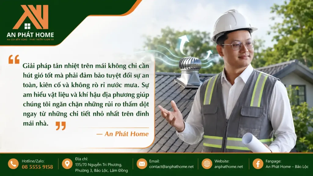 Tản nhiệt trên mái là ưu tiên kỹ thuật hàng đầu của các kỹ sư xây dựng An Phát Home