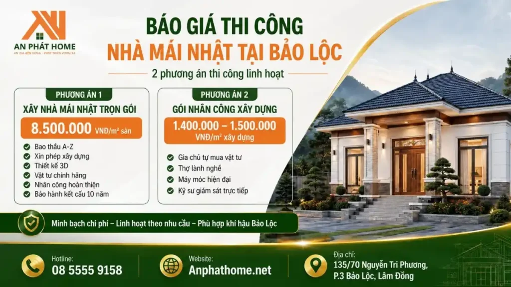 Giá thi công nhà mái Nhật khu vực Bảo Lộc - Lâm Đồng