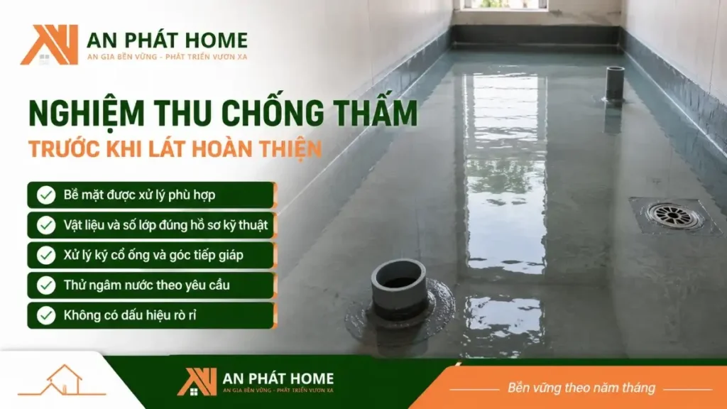 Nghiệm thu chống thấm là một việc quan trọng khi bạn đi tới bước hoàn thiện
