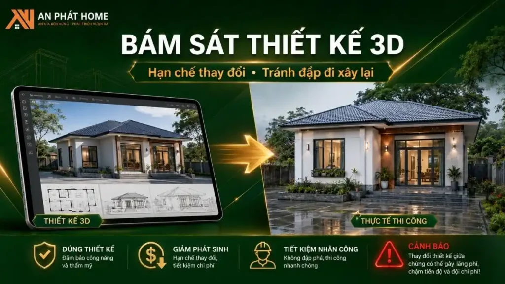 Bám sát thiết kế 3D giúp hạn chế thay đổi và phát sinh chi phí
