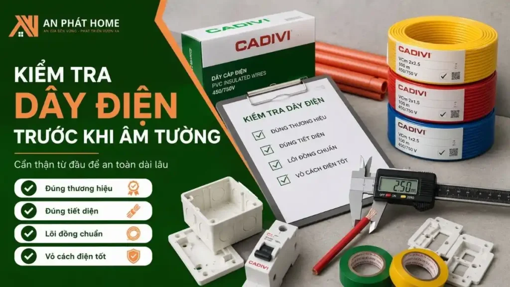 Kiểm tra dây điện nhà cấp 4 trước khi thi công âm tường