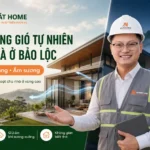 Các thông gió tự nhiên trong nhà ở Bảo Lộc