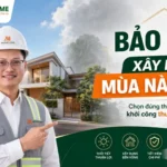 Mùa xây nhà Bảo Lộc nên chọn thời gian nào tốt nhất