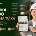Theo dõi tiến độ xây nhà từ xa với phương pháp của An Phát Home