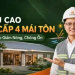 Chiều Cao Nhà Cấp 4 Mái Tôn_ Giải Pháp Giảm Nóng, Chống Ồn