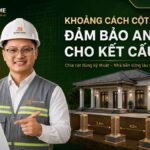 Khoảng Cách Cột Nhà Cấp 4 Đảm Bảo An Toàn Cho Kết Cấu